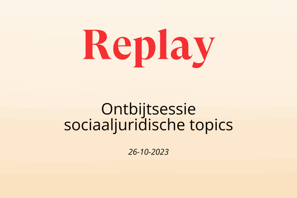 Ontbijtsessie sociaaljuridisch advies